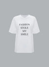 SLOGAN TEE FASHION STOLE MY SMILE White Fashion Stole My Smile